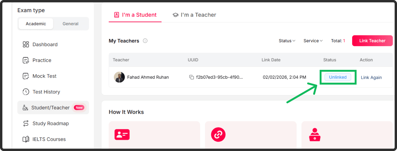 After unlinking, the teacher can no longer view your practice and exam records