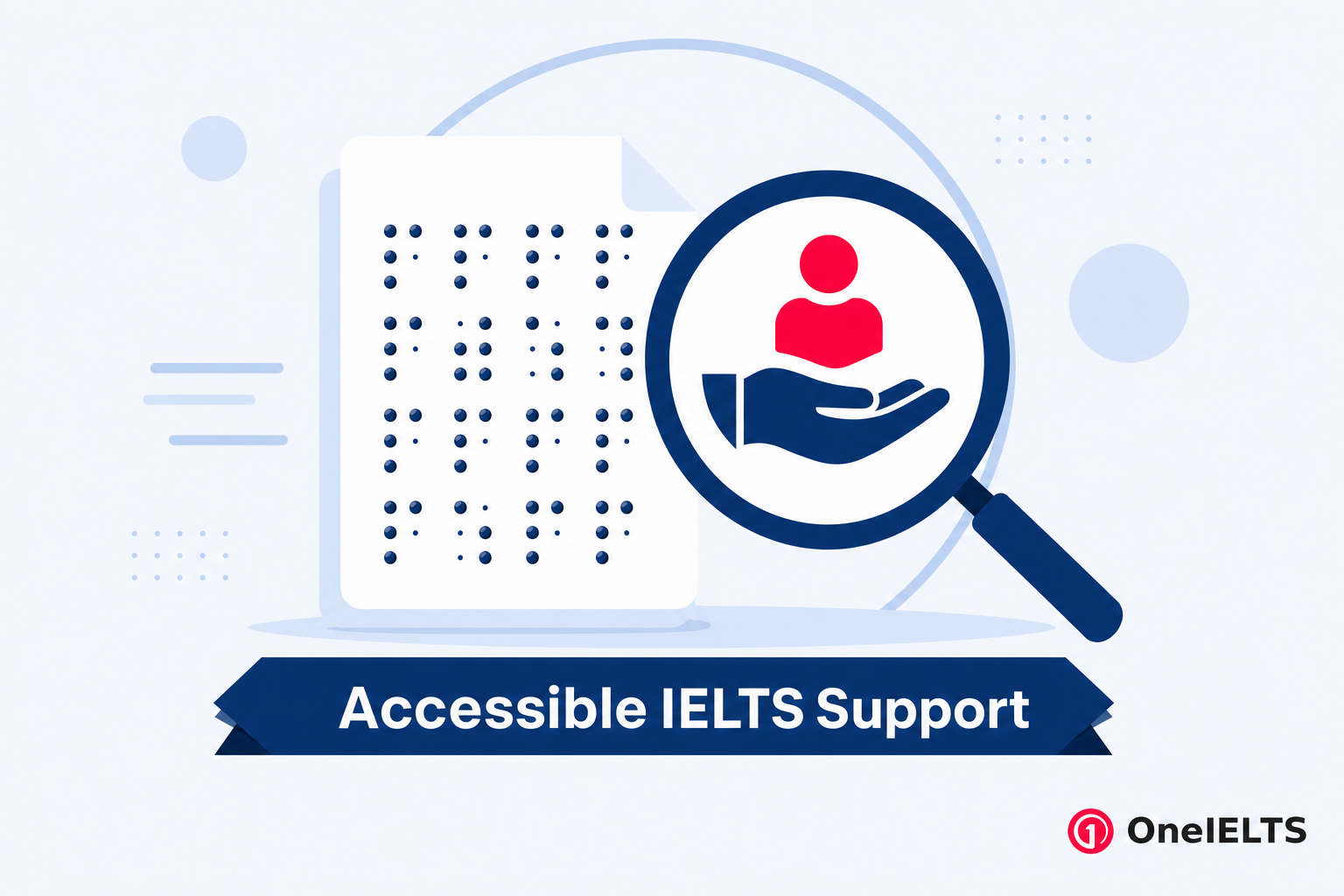 IELTS special arrangements supporting blind and low-vision test-takers
