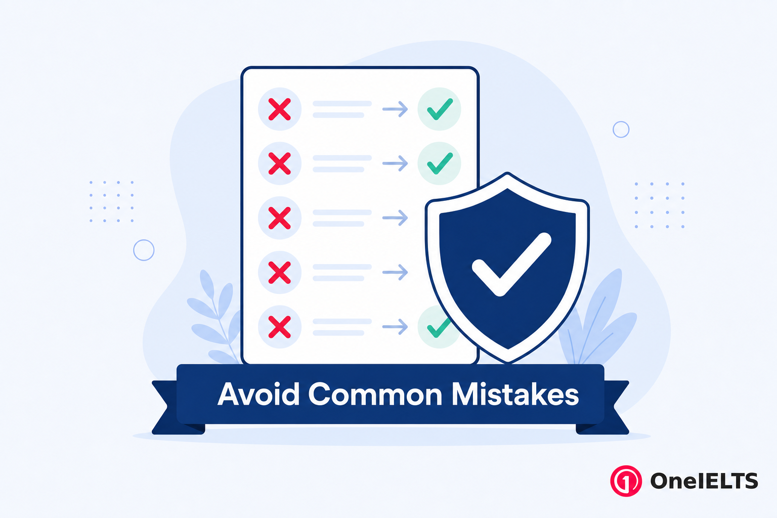 Avoiding the most common IELTS exam mistakes