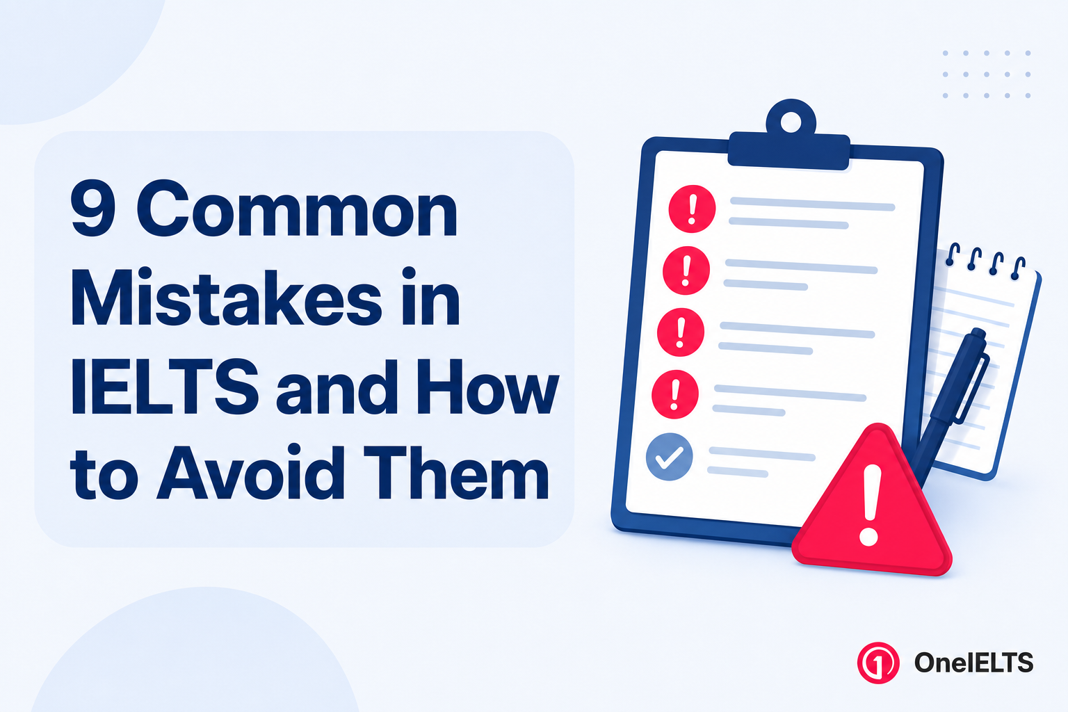 9 Common Mistakes in IELTS and How to Avoid Them