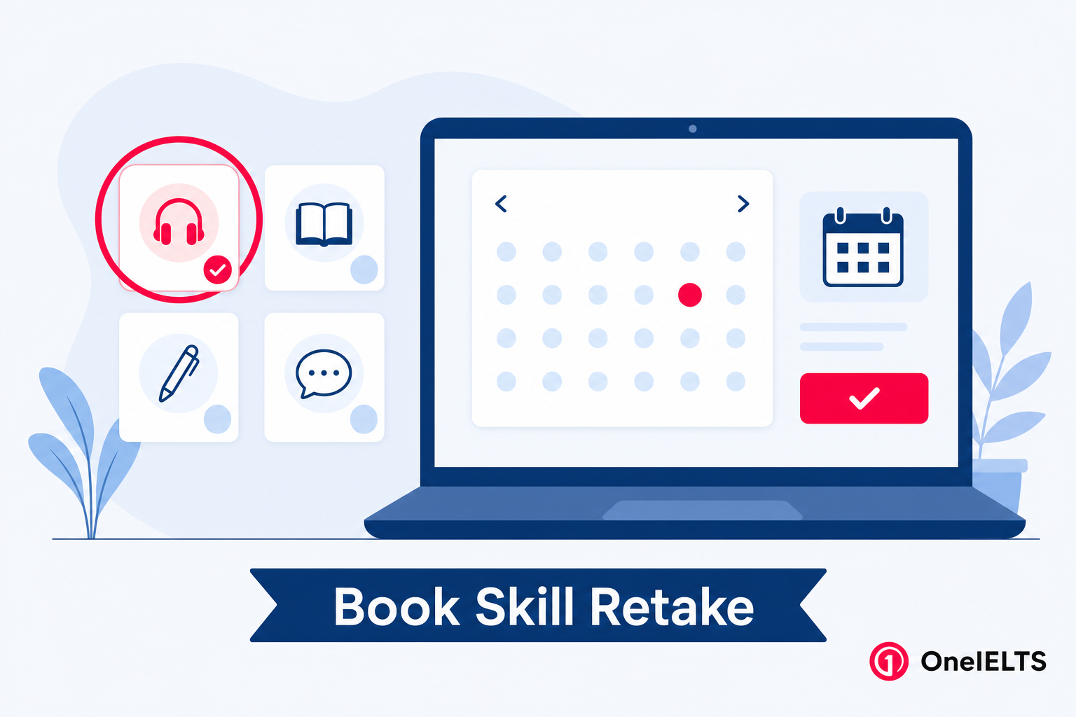 Booking the IELTS One Skill Retake step by step